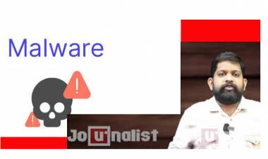 ജേര്‍ണലിസ്റ്റ് എന്ന ഓണ്‍ ലൈന്‍ ചാനല്‍ സംശയനിഴലില്‍ ; മാല്‍വെയറുകളിലൂടെ വ്യക്തിഗത വിവരങ്ങള്‍ ചോര്‍ത്തുന്നതായി സംശയം